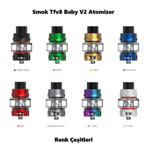 Smok Tfv8 Baby V2 Atomizer Renk Çeşitleri, Smok Tfv8 Baby V2 Tank Atomizer Renk Çeşitleri
